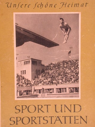 Item #22641 Sport und Sportstätten (Unsere schöne Heimat). Walter Meier