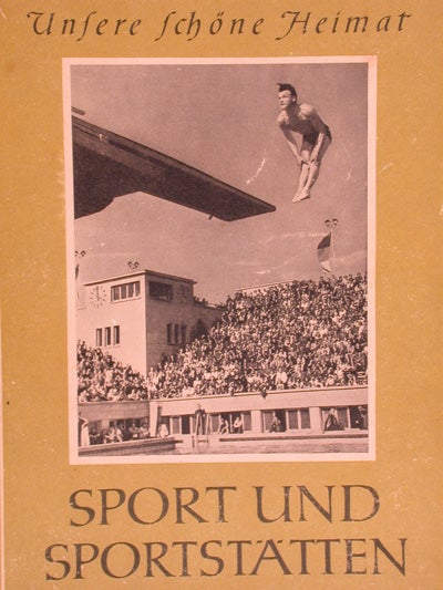 Item #22641 Sport und Sportstätten (Unsere schöne Heimat). Walter Meier.