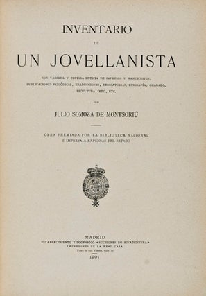 Item #22795 Inventario de un Jovellanista con Variada y Copiosa Noticia de Impresos y...