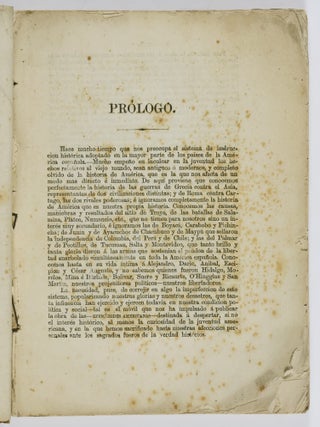 Efemérides Americanas Precedidas de un Bosquejo Histórico sobre el Descubrimiento la Conquista y la Guerra de la Independencia de la America Española (American Anniversaries Preceded by a Historical Sketch on the Discovery, Conquest, and War of Independence of Spanish America)