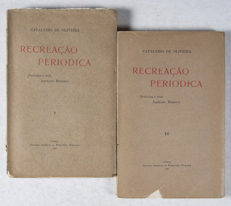 Item #22818 Recreação Periodica (Tomo I & II). Cavaleiro de Oliveira.