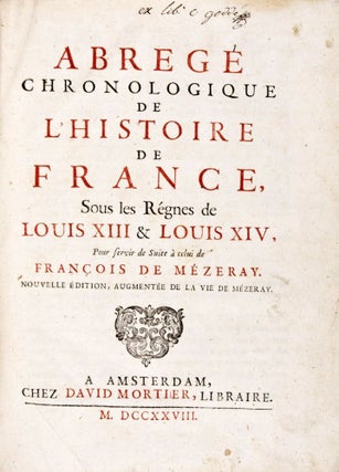Abregè Chronologique, ou Extraict de L'Histoire de France (Complete in 4 volumes)