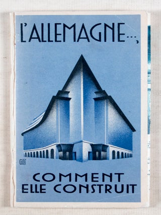 L'Allemagne..., Comment Elle Construit (L'Architecture nouvelle en Allemagne)