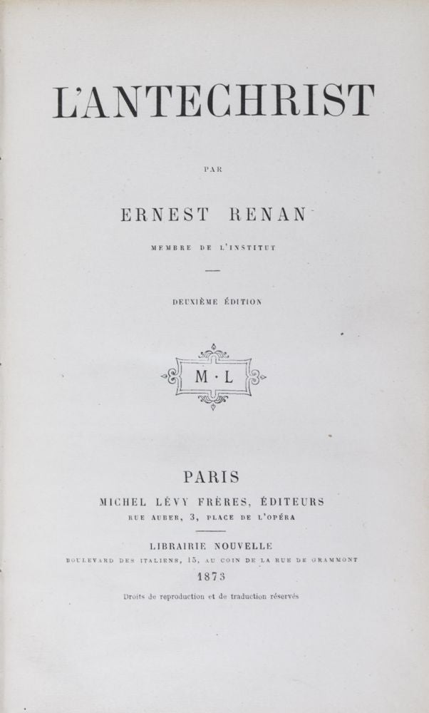 Item #23228 L'Antéchrist: Histoire des Origines du Christianisme. Ernest Renan.