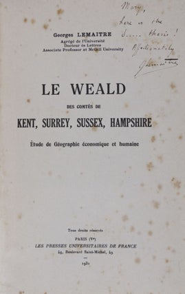 Item #23366 Le Weald des Comtés de Kent, Surrey, Sussex, Hampshire. Etude de Géographie...