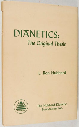 Item #23427 Dianetics: The Original Thesis. L. Ron Hubbard