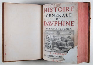 Item #23496 Histoire du Dauphiné (Complete in 2 volumes). Nicolas Chorier