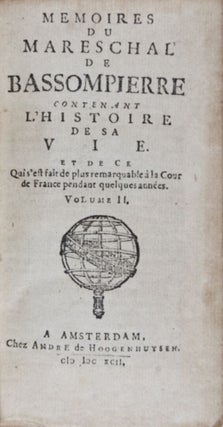 Item #23521 Mémoires du mareschal de Bassompierre, contenant l'histoire de sa vie et de ce qui...