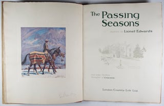 The Passing Seasons (depicted by Lionel Edwards and some fleeting thoughts by Crascredo) [SIGNED]