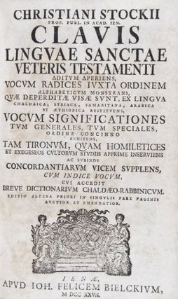 Item #23756 Clavis linguae sanctae Veteris Testamenti: aditum aperiens, vocum radices iuxta...