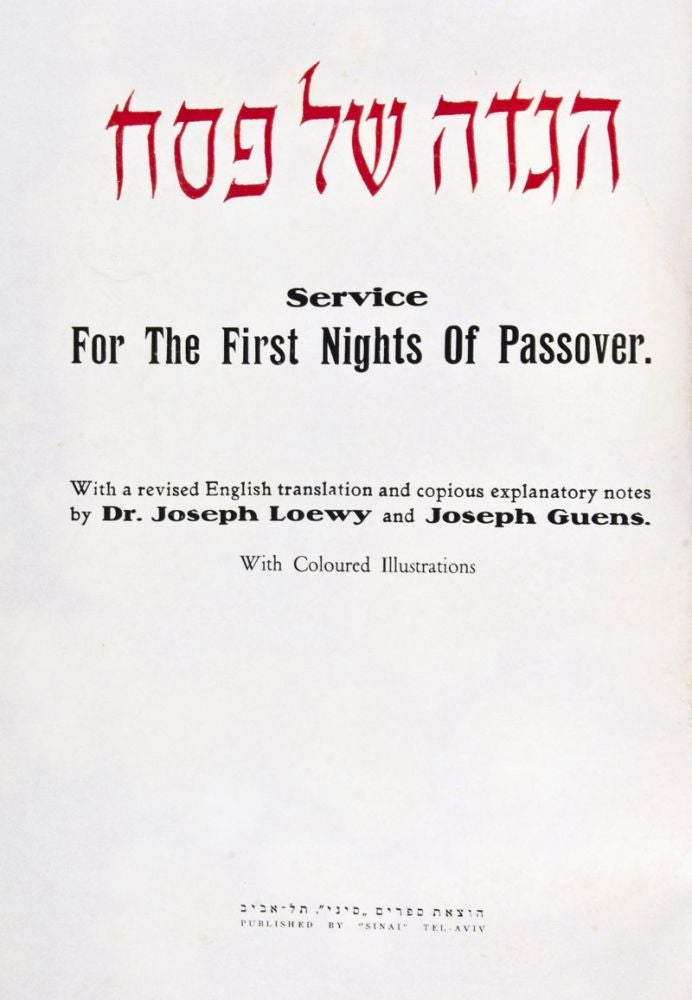 Item #24720 Haggadah Shel Pesach [Yaari no. 2368, Yerushalmi no. 4114] Service for the First Nights of Passover. Joseph Loewy, Joseph Guens.