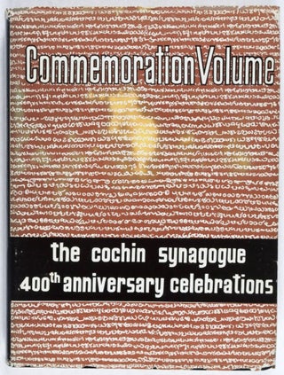 Commemoration Volume: Cochin Synagogue. Quatercentenary Celebrations: December 15, 16, 17, 18 & 19, 1968 (400th Anniversary Celebrations)