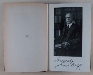 The Presidents I Have Known From 1860 to 1918. [INSCRIBED AND SIGNED]
