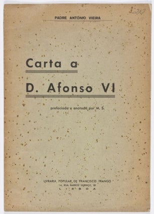 Item #25145 Carta do Padre António Vieira a D. Afonso VI (1657). António Vieira