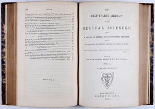 The Half-Yearly Abstract of the Medical Sciences: Being a Digest of British and Continental Medicine, and of the Progress of Medicine and the Collateral Sciences. Vol. L (July-December 1869); Vol. LI (January-June 1870)