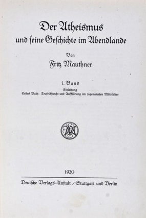 Item #25574 Der Atheismus und seine Geschichte im Abendlande. Band I bis IV. 4 vols. (complete)....
