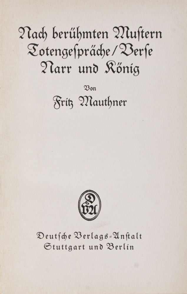 Item #25579 Ausgewählte Schriften [COMPLETE IN 6 VOLUMES]. Fritz Mauthner.