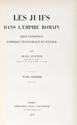 Item #25617 Les Juifs Dans L'Empire Romain. Leur Condition Juridique, Economique Et Sociale....