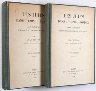 Les Juifs Dans L'Empire Romain. Leur Condition Juridique, Economique Et Sociale. Complete In Two Volumes