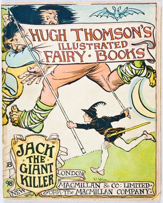 Item #25726 Hugh Thomson's Illustrated Fairy Books: Jack the Giant Killer. Hugh Thomson