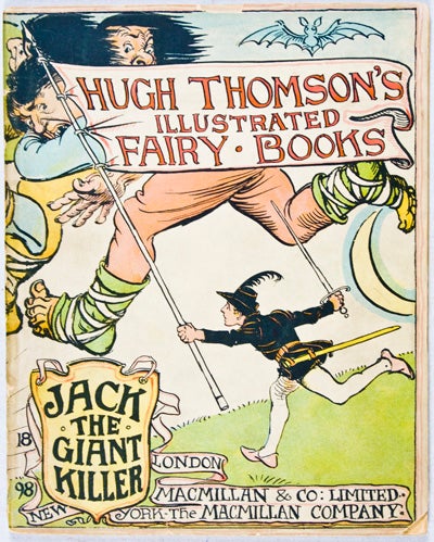 Item #25726 Hugh Thomson's Illustrated Fairy Books: Jack the Giant Killer. Hugh Thomson.
