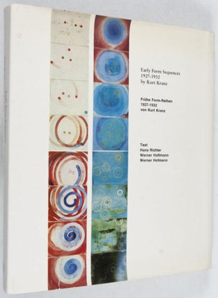 Kurt Kranz: Early Form Sequences 1927-1932. Kurt Kranz: Frühe Form-Reihen 1927-1932