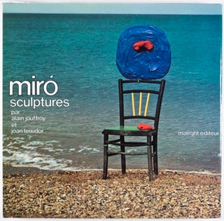 Item #25965 Miró. Sculptures [2 Original double page Lithographs]. Alain Jouffroy, Joan Teixidor