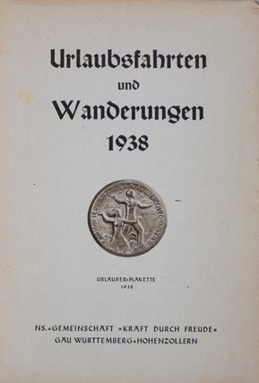 Urlaubsfahrten und Wanderungen 1938: Gau Württemberg-Hohenzollern