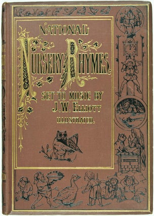 National Nursery Rhymes and Nursery Songs . With Illustrations, Engraved by the Brothers Dalziel.