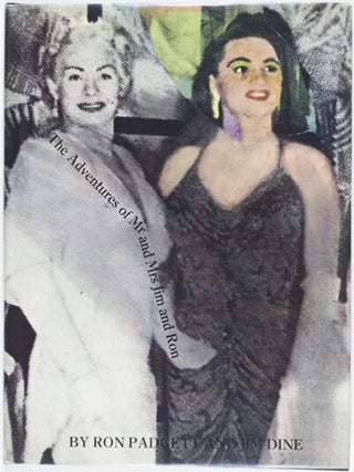 Item #25977 The Adventures of Mr and Mrs Jim and Ron. Ron Padgett, Jim Dine