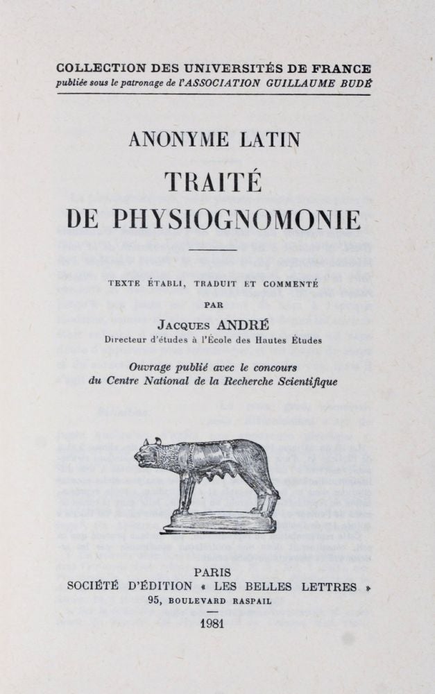 Item #26286 Traité de Physiognomonie. Anonyme Latin, Jacques André, traduit et commenté par Texte établi.