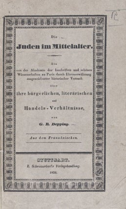 Item #26436 Die Juden im Mittelalter. G. B. Depping