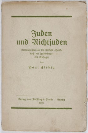 Item #26494 Juden und Nichtjuden. Erläuterungen zu Th. Fritschs "Handbuch der Judenfrage" (28....