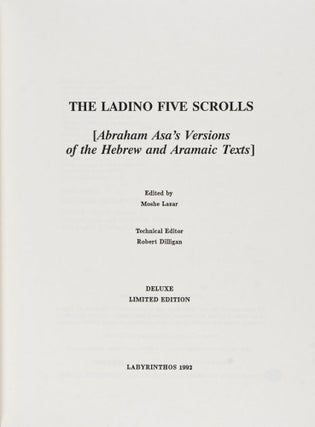 The Ladino Five Scrolls [Abraham Asa's Versions of the Hebrew and Aramaic Texts]