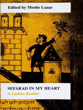 Sefarad In My Heart. A Ladino Reader