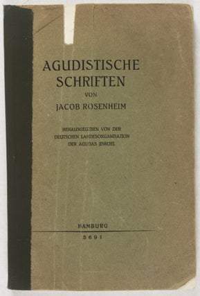 Item #26669 Agudistische Schriften. Herausgegeben von der deutschen Landesorganisation der Agudas...