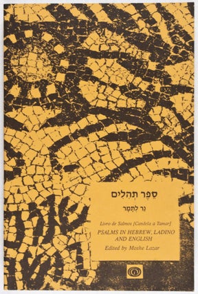 Item #26674 Livro de Salmos [Candela a Tamar] Psalms in Hebrew, Ladino and English. Moshe Lazar