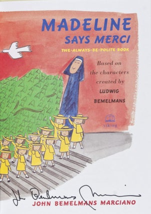 Madeline Says Merci. The-Always-Be-Polite-Book [SIGNED BY THE AUTHOR]