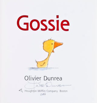 Gossie (2002); BooBoo (2004); Peedie (2004) [SIGNED BY AUTHOR] 3 vols. (complete)