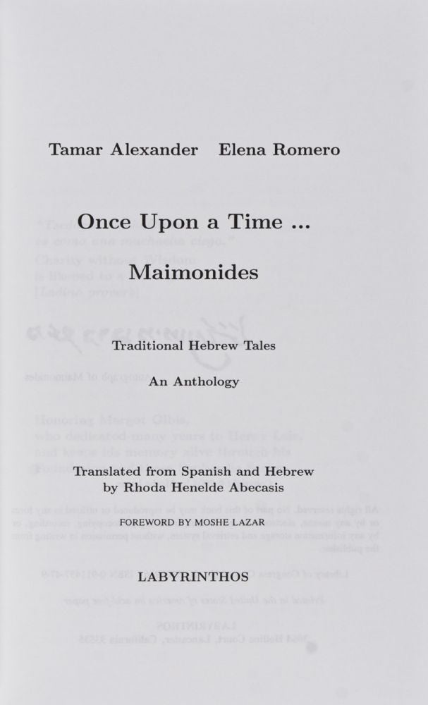 Item #27131 Once Upon a Time... Maimonides. Traditional Hebrew Tales. An Anthology. Translated from Spanish and Hebrew by Rhoda Henelde Abecasis. Tamar Alexander, Elena Romero.
