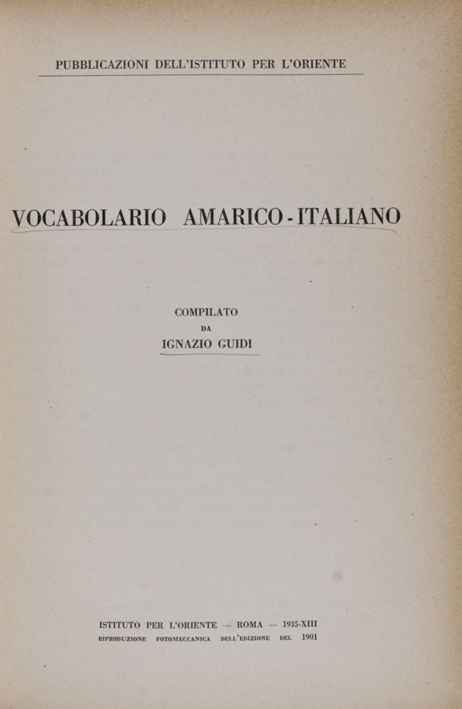 Item #27176 Vocabolario Amarico-Italiano [FROM THE PERSONAL LIBRARY OF WOLF LESLAU]. Ignazio Guidi.