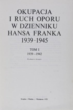 Item #27346 Okupacja i ruch oporu w dzienniku Hansa Franka, 1939-1945 (2 vols.). Hans Frank