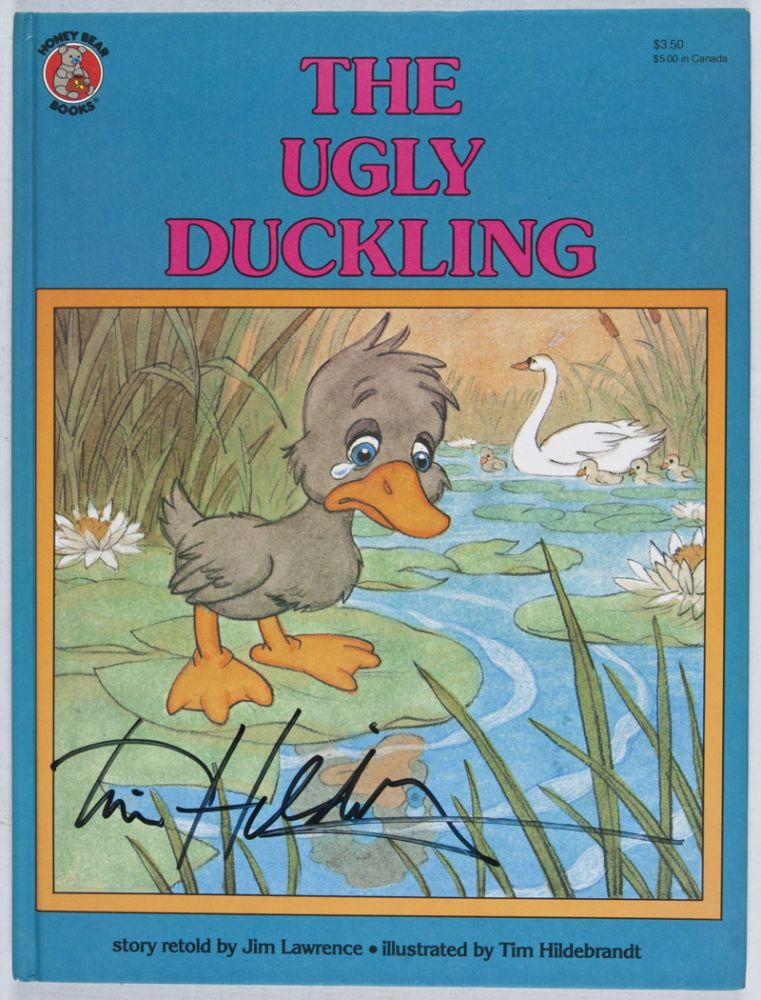 Item #27380 The Ugly Duckling [SIGNED BY ILLUSTRATOR]. Jim Lawrence, Tim Hildebrandt, story retold by.