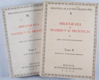 Biblioteca de Estudios Madrileños IX, X : Bibliografia de Madrid y su Provincia; Tomo I : Manuscritos e Impresos; Tomo II : Articulos de Publicaciones Periodicas. 2 Vols. (Complete)