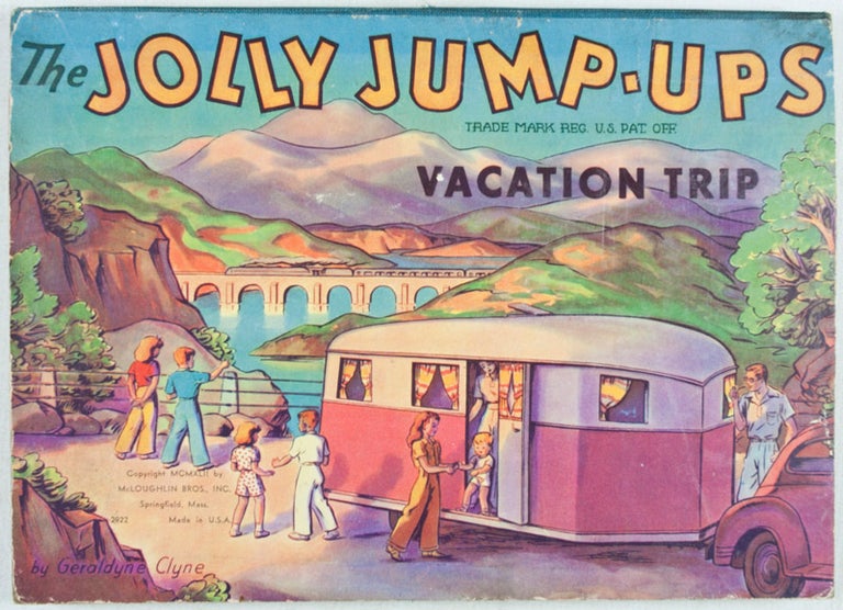 Item #27464 The Jolly Jump-Ups Vacation Trip. Geraldine Clyne.