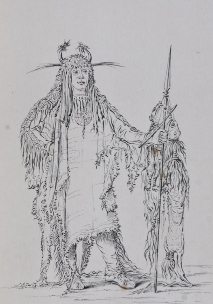 Item #27466 Illustrations of the Manners, Customs, and Condition of the North American Indians: In a Series of Letters and Notes Written During Eight Years of Travel and Adventure Among the Wildest and Most Remarkable Tribes Now Existing. George Catlin.