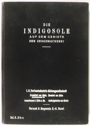 Die Indigosole auf dem Gebiete der Zeugdruckerei