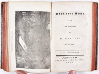 Napoleons Leben, nach dem Französischen des M. Arnault. 3 vols. in one (Complete) [FROM THE PERSONAL LIBRARY OF WALTER REISCH]