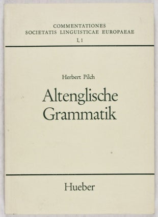 Item #27992 Commentationes Societatis Linguisticae Europaeae I, 1 : Altenglische Grammatik....