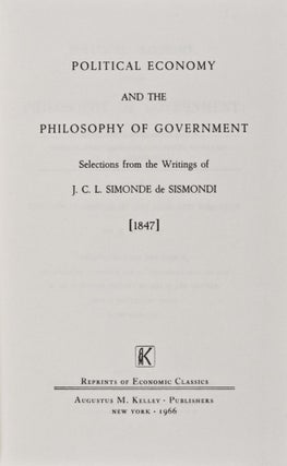Item #28160 Political Economy and the Philosophy of Government: A Series of Essays Selected From...